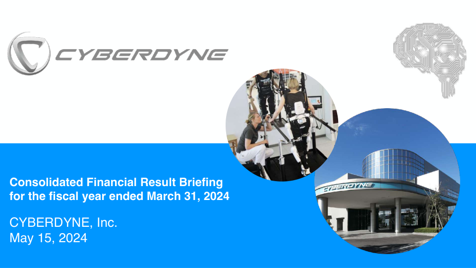 CYBERDYNE, Inc. 2024 年 5 月 15 日